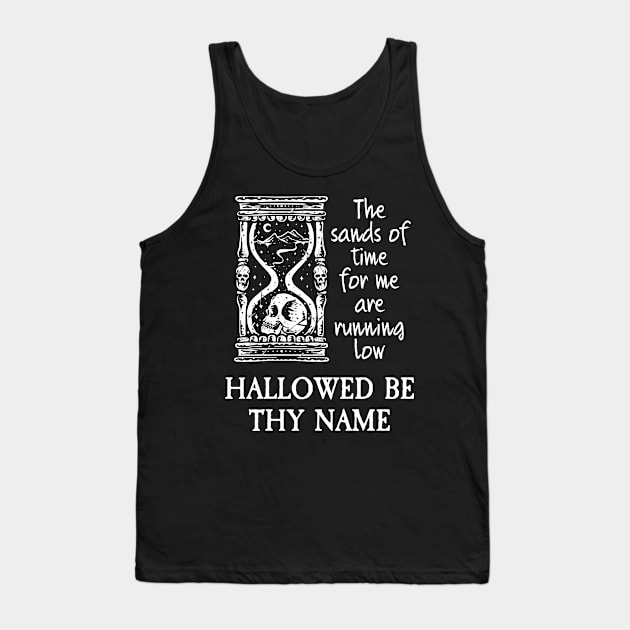 Hallowed Be Thy Name Fan Art - Heavy Metal and Dark Academia Tank Top by Hallowed Be They Merch